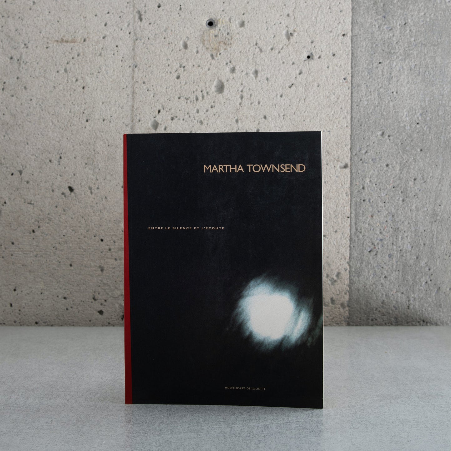 Martha Townsend: Entre le silence et l'écoute - Yolande Racine