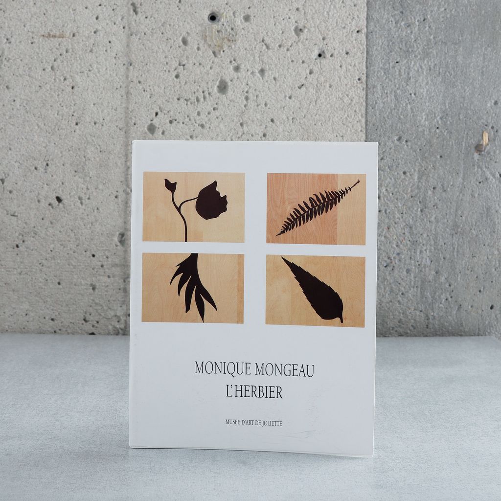 Monique Mongeau: L'herbier - France Gascon