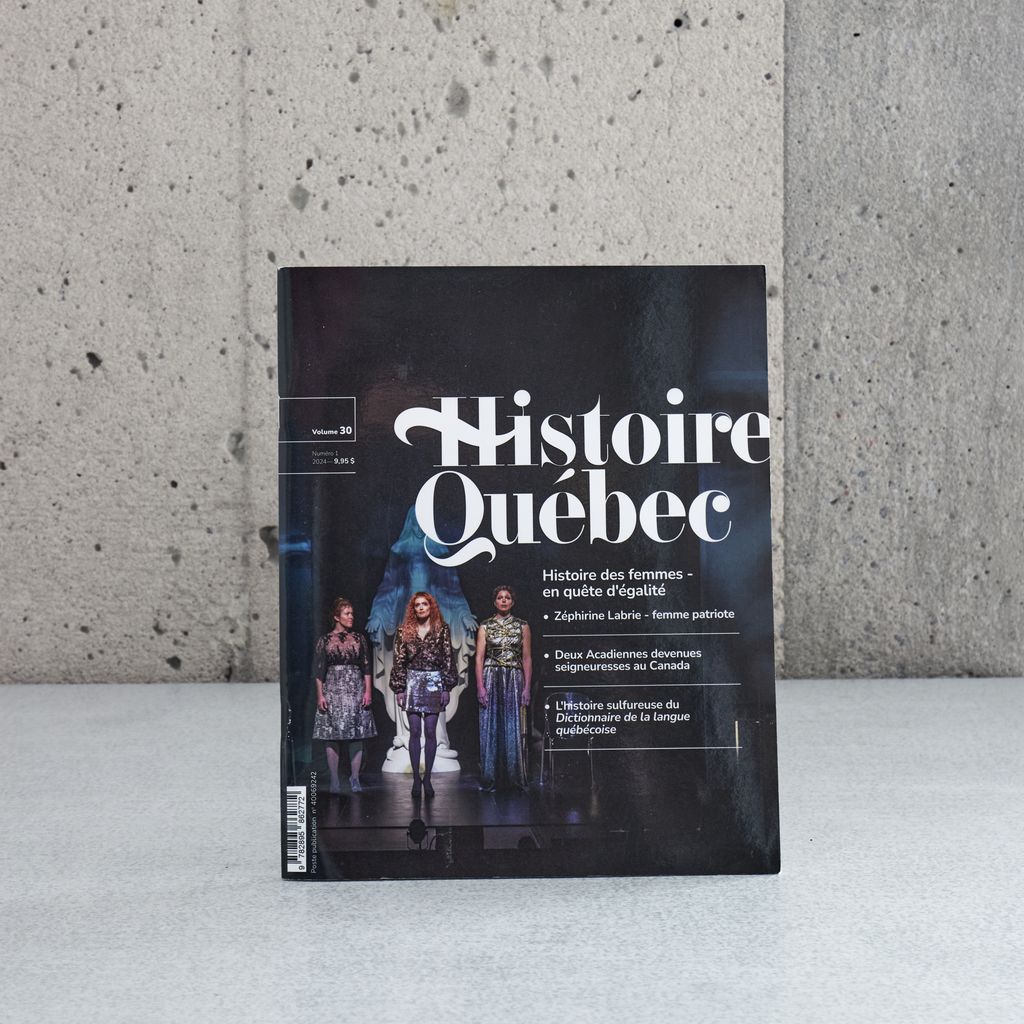 Histoire Québec v.30/1 Histoire des femmes - en quête d'égalité