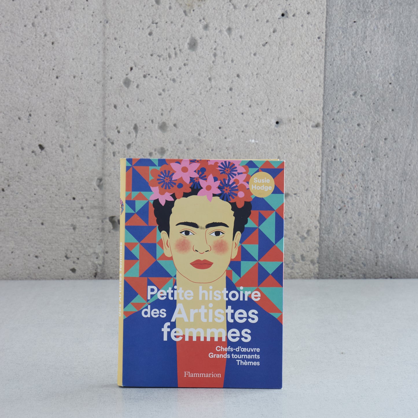 Petite histoire des Artistes femmes - Susie Hodge