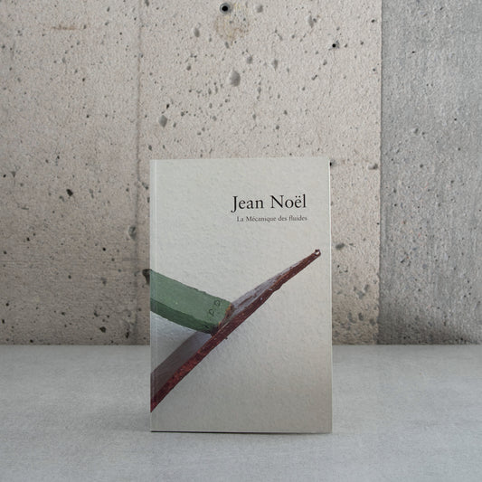 Jean Noël: La Mécanique des fluides - Gérard Durozoi, Philippe Cyroulnik et René