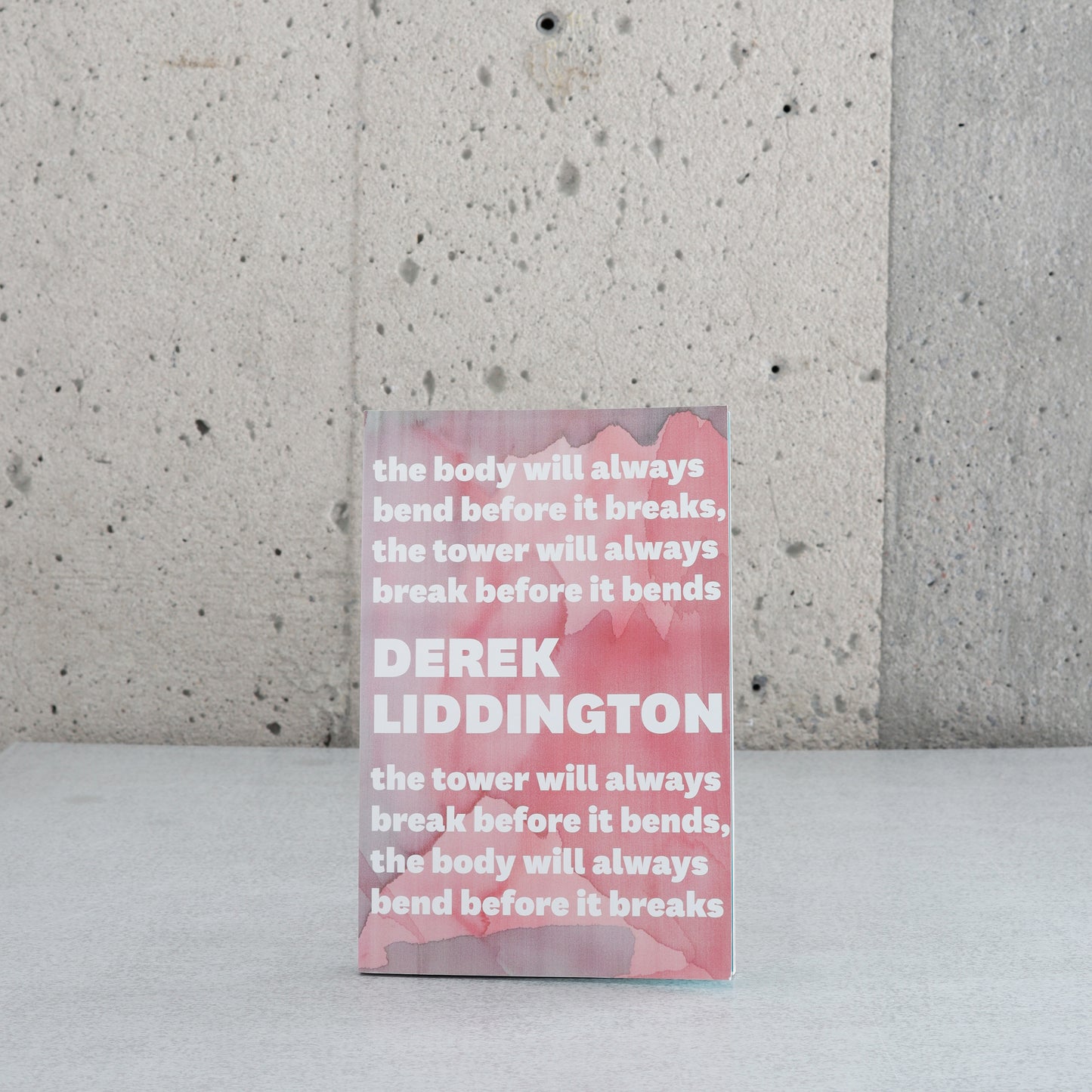 Derek Liddington - the body will always bend before it breaks (...)