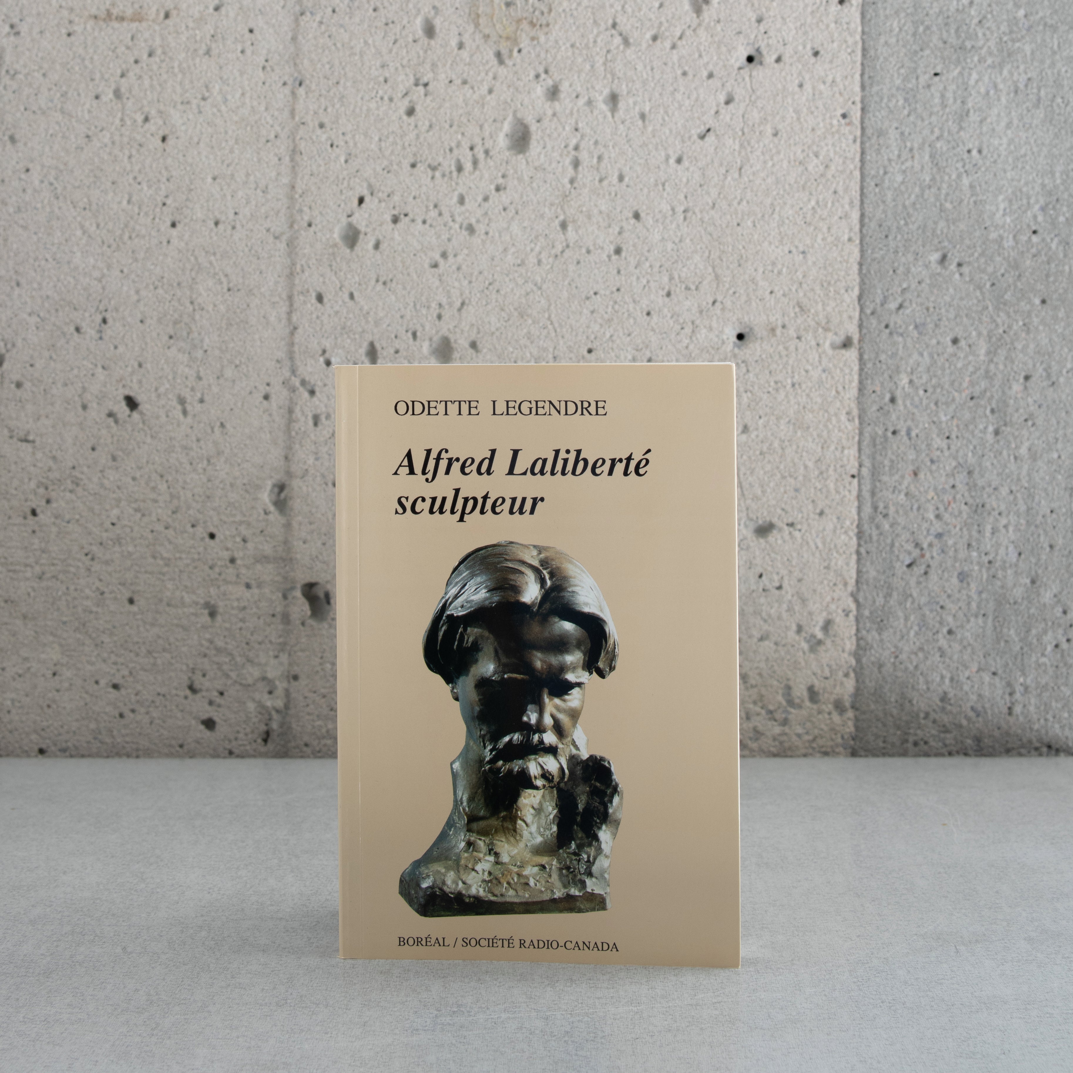 Alfred Laliberté sculpteur - Odette Legendre – Librairie | Boutique du MAJ