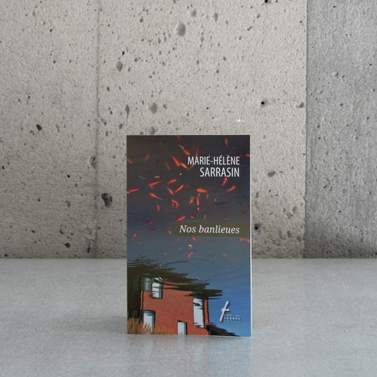 Nos banlieues - Marie-Hélène Sarrazin