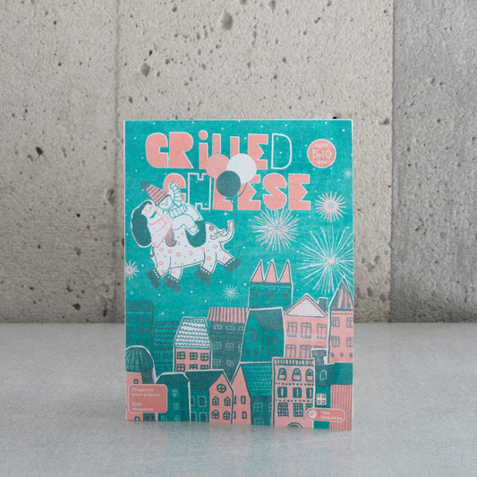 Magazine Grilled Cheese - 5-10 ans - No. 21 - Fête