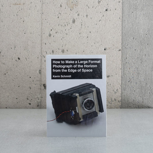 How to Make a Large Format Photograph of the Horizon from the Edge of Space - Ke