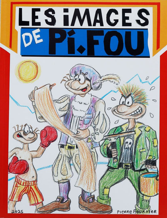 Les images de Pi-Fou - Rouge