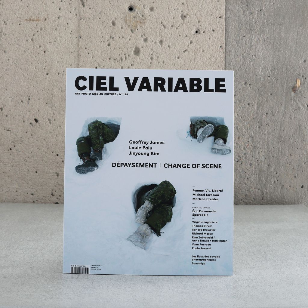 Ciel Variable No. 128: Dépaysement / Change of scene (Hiv2025)