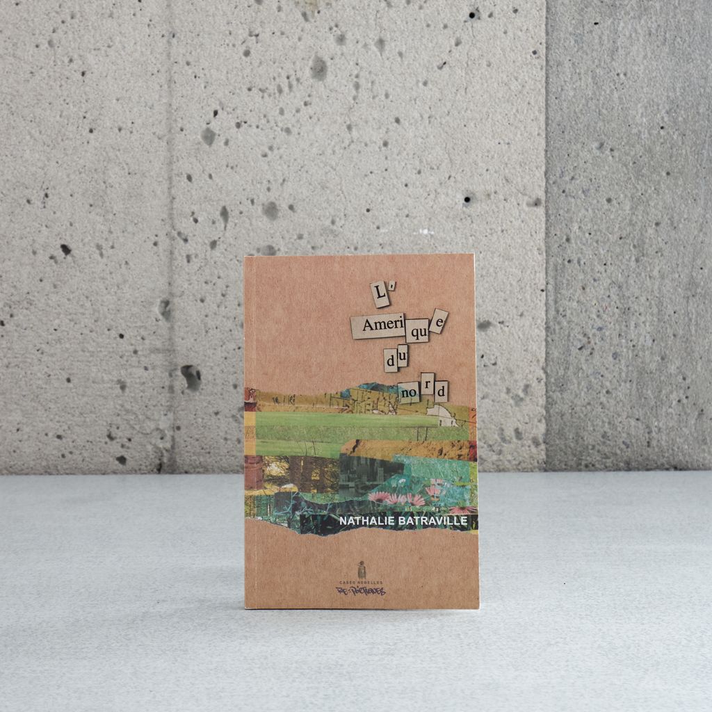 L'Amérique du Nord, Nathalie Batraville