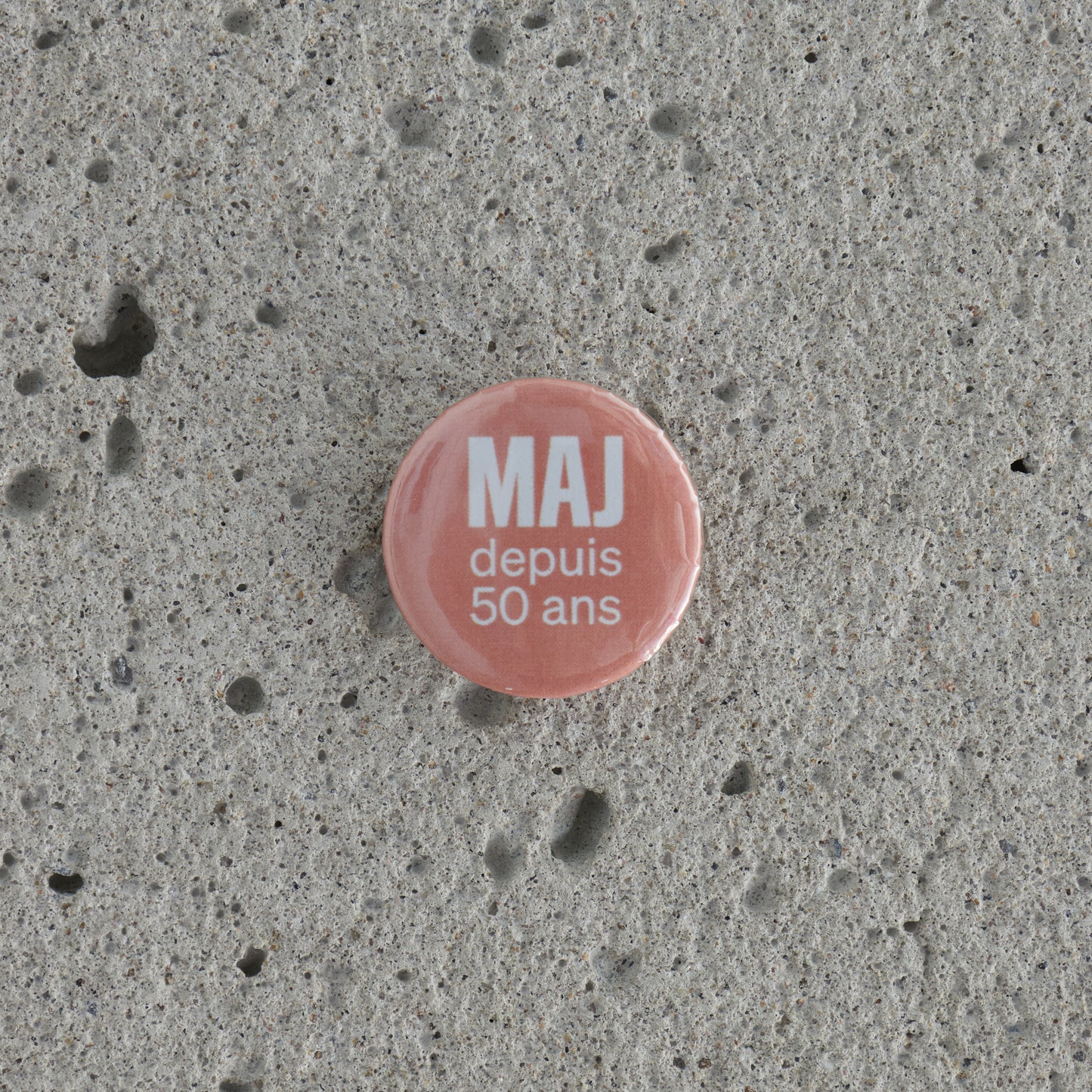 Macarons/Épinglettes 50e anniversaire du MAJ