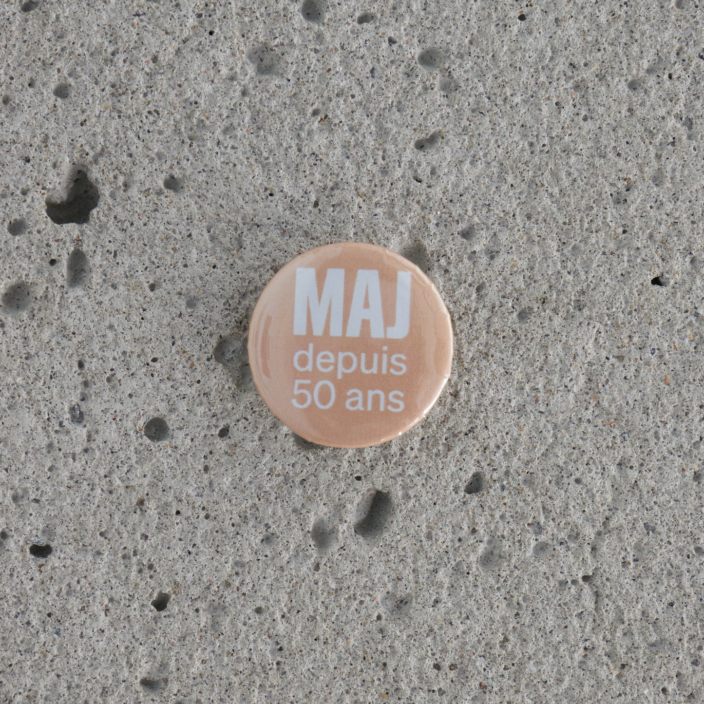 Macarons/Épinglettes 50e anniversaire du MAJ